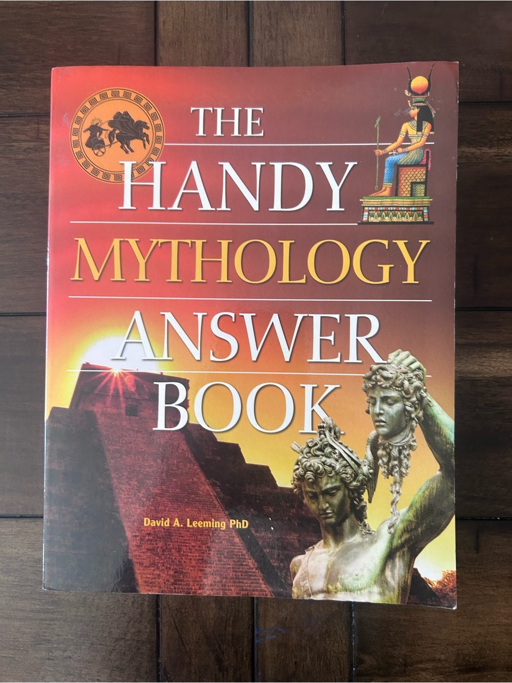 The Handy Mythology Answer Book by David A. Leeming - Red/Orange Cover